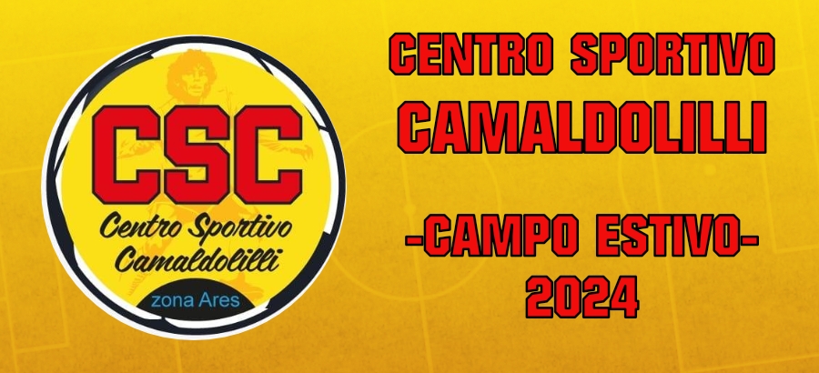 CENTRO SPORTIVO CAMALDOLILLI -CAMPO ESTIVO-